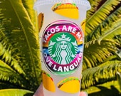 Tacos Are My Love Language Starbucks Reusable Venti Cup Taco Personalized Cup Taco Lover Tumbler Birthday Gift For Her
