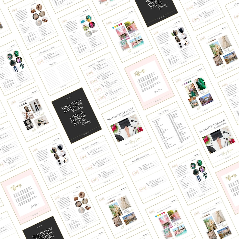 May include: A collection of printable planning guides for a brand photoshoot. The guides include sections for scheduling, locations, outfits, and props. The text on the guides reads "You do not have to be fearless. Doing it afraid is just as brave."