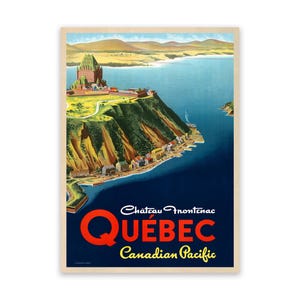 Quebec Canada Travel Poster, Vintage Style 1900s Mid Century Reproduction Print, Retro Wall Art Decor