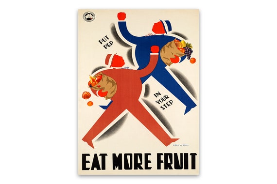 Eat More fruit Vintage public information poster reproduction.