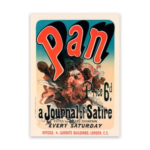 Pan Satire, French Theater Advertising Poster By Jules Cheret, 19th Century Belle Époque Home Decor, Vintage Style Art Nouveau Print