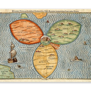 May include: A vintage cloverleaf map titled Die ganze Welt in einem Kleberblat, featuring three oval landmasses representing Europe, Asia, and Africa centered on Jerusalem. The map includes illustrations of a ship, sea creatures, and text labels.