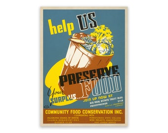 Preserve Food War Time WPA Poster, Vintage Style Reproduction Print