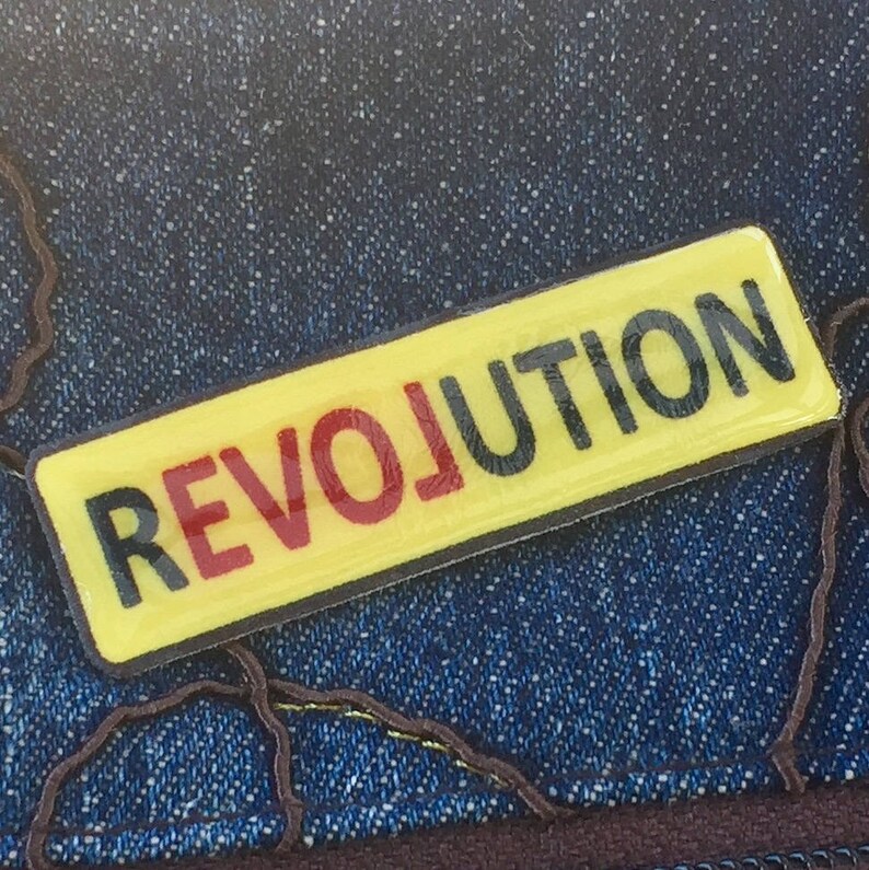 Love Revolution Brooch Lapel Pin Political Button Inspired by the Women/'s March on Washington.