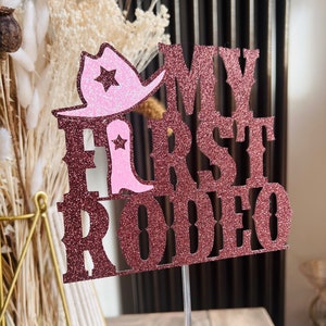 My First Rodeo Cake Topper, 1st Birthday Cake Topper, Cowgirl, Cowboy, Glitter Cake Topper, Cowboy boots, Horse Rodeo, Western, Single Sided