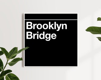 NYC Brooklyn Bridge Subway Pillar Sign Print Wall Art (Instant Digital Download)