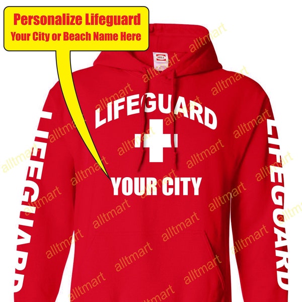 Personalized Life Guard Hoodies (Choose your own CITY or BEACH)