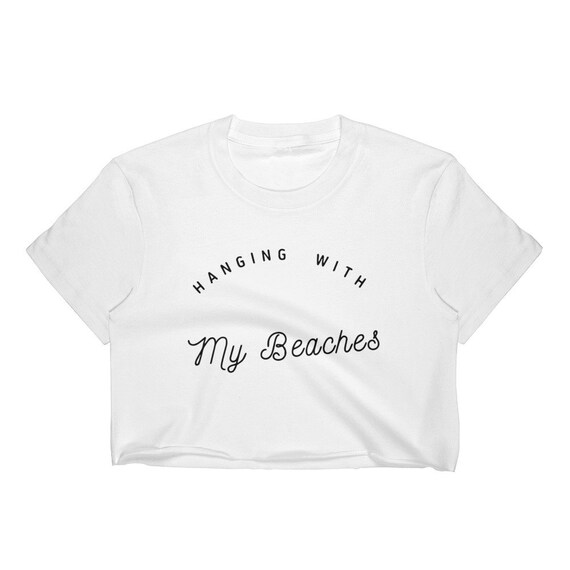 Hanging with my Beaches Women's Crop Top