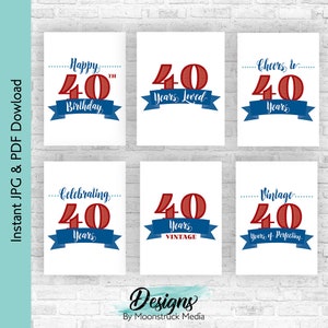 Red and Blue 40th Birthday Decoration Bundle | Printable Sign Pack | Cheers to 40 Years Party Decor
