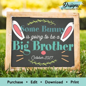 Bunny Editable Easter Big Brother Announcement | Bunny Sibling Reveal Sign | Corjl Pregnancy Announcement Printable | Chalkboard Style