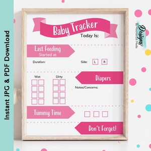 May include: A printable baby tracker chart with pink and white accents. The chart includes sections for tracking feeding times, diaper changes, and tummy time. It also includes a section for notes and concerns. The text "Baby Tracker" is at the top of the chart.