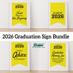 Peut inclure: Ensemble de panneaux de graduation encadrés avec des motifs jaunes et blancs. Les panneaux affichent "Classe de 2026" et des phrases comme "Une douce fin pour un nouveau commencement" et "Mots de conseils pour le diplômé".