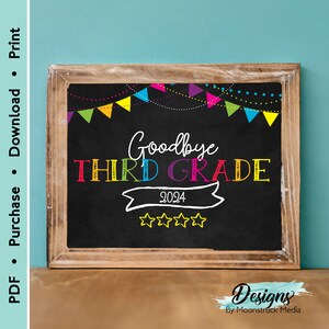 Goodbye Third Grade, Last Day of Third Grade, Last Day of 3rd Grade ...