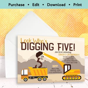 Faire-part d'anniversaire de construction pour 5e anniversaire | Regardez qui en creuse cinq | Invitation Digger modifiable pour garçons | Thème de la fête des camions à benne basculante
