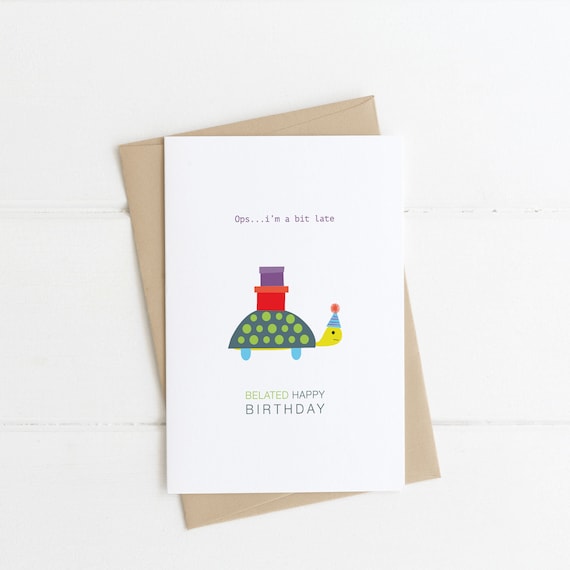 Belated Birthday Tortoise Card: A6 Recycled Greeting Card