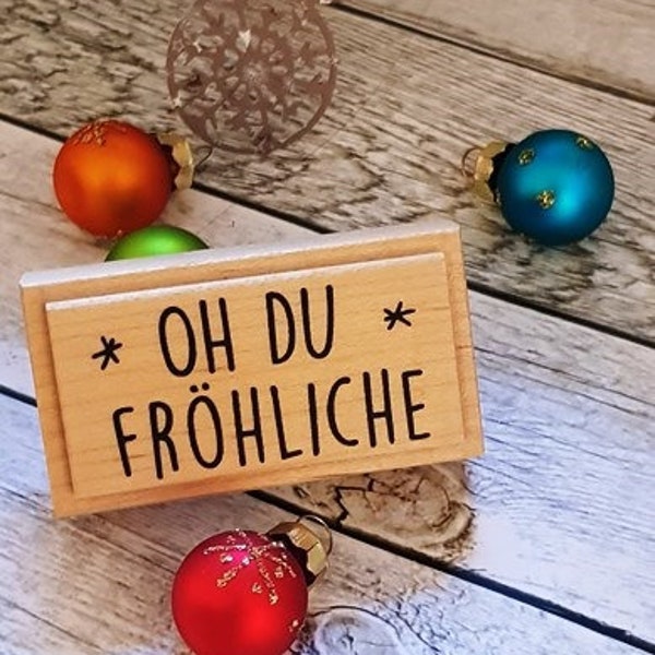 Holzstempel "Oh du Fröhliche"
