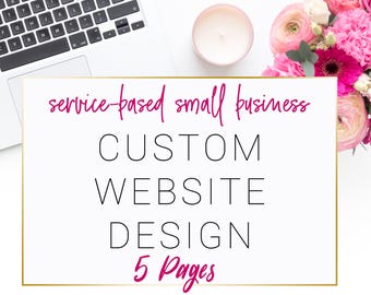 Website, website template, custom web design, 5 page website, website, custom website, website, custom design, custom site, custom website