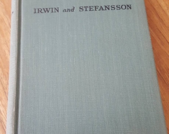 The Mountain of Jade - Irwin and Stefansson (Hardcover 1926) MacMillan