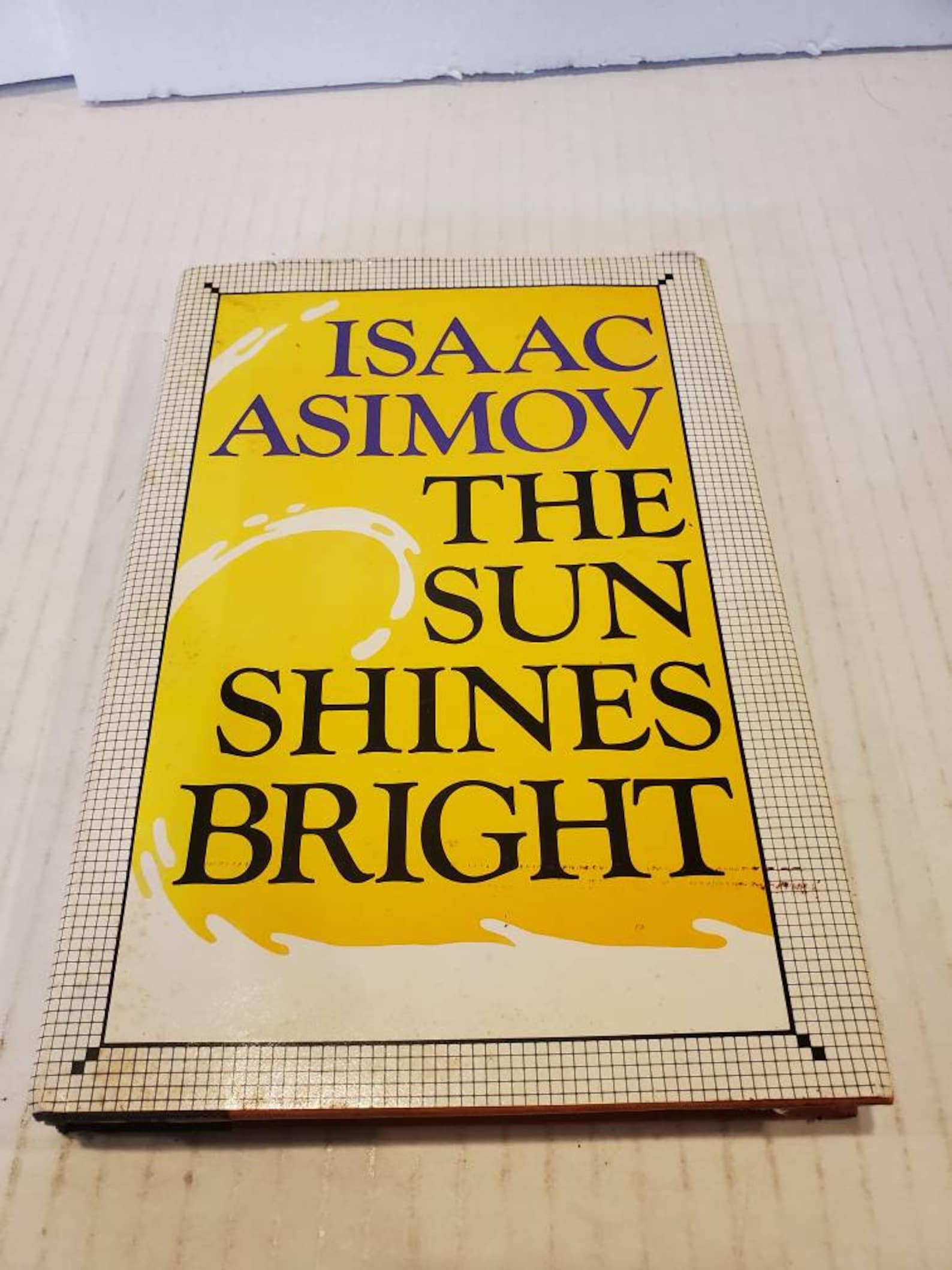 The Sun Shines Brightly Isaac Asimov 1981 Hardcover Doubleday 1st ...