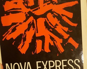 Nova Express William S Burroughs (1964) First Edition & Printing / Hardcover