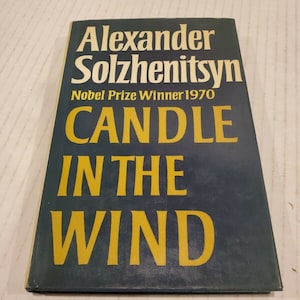 Candle In The Wind Alexander Solzhenitsyn (1973) Hardcover/Bosley Head Oxford