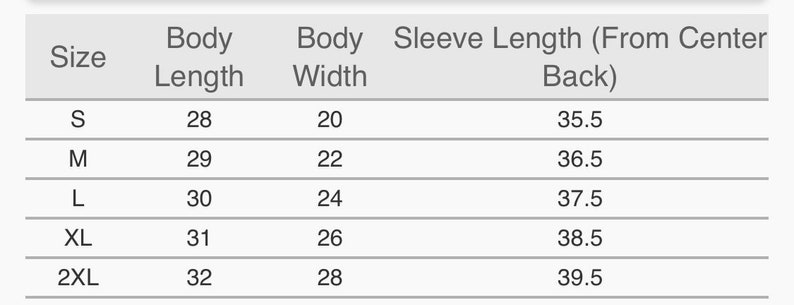May include: Size chart showing body length, body width, and sleeve length (from center back) in inches for sizes S, M, L, XL, and 2XL.