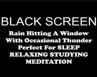 10-Hour Rain on Window with Occasional Thunder - Black Screen Sleep Aid Video - Nature Sounds for Relaxation and Restful Sleep