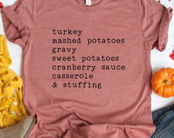 Thanksgiving Shirt Unisex, Thanksgiving Food, Thanksgiving Tees, Funny Thanksgiving, Fall Shirt, Funny Fall Tees, Vintage Thanksgiving