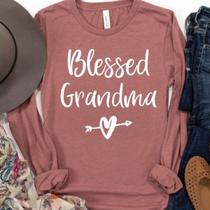 Blessed Grandma Long Sleeve Shirt Unisex, Grandma Gift, Grandma Shirt, Gift for Grandma, Grandma Birthday, New Grandma TShirt