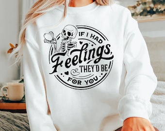 Valentines Day Sweatshirt, Funny Valentines Day Gift, Girlfriend Gift, Co Worker Gift, Valentines Day Shirt, Outfit, Clothing, Relationship