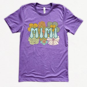 Boho Mimi Shirt, Retro Mimi T Shirt, Flower Mimi Tee, Vintage Mimi Tshirt, Mothers Day Gift, Gift for Mimi, Mimi Gift