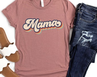 Retro Mama Shirt Unisex, Retro Mom Shirt, Vintage Mom Shirt, Rustic Mom Shirt, Mom Tees, Mom Gift, Mom Graphic Tees, Trendy Mom