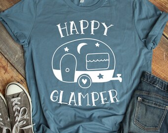 Happy Glamper Shirt Unisex, Glamping Shirt, Glamping Accessories, Glamping Party, Glamp, Glamping Decor