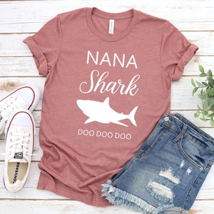 Nana Shark Shirt Unisex, Nana Shirt, Nana Gift, Gift For Nana, Mothers Day Gift, Grandma Shirt, Grandma Gift, Shark Family image 1