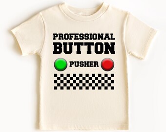 Funny Shirt for Kids, Professional Button Tester Shirt, Toddler Shirts, Baby Onesie, Mom of Boys, Mom of Girls