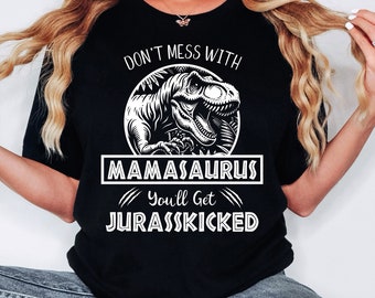 Mamasaurus Shirt Funny, Mom Shirt, Mothers Day Shirt, Mom Gift, Gift for Mom, Mom Tees, Mom T Shirt, Dinosaur Mom Shirt