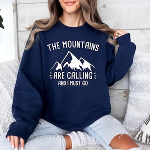 The Mountains Are Calling and I Must Go Sweater, Camp Sweater, Camping Sweatshirt, Mountain Lover, Camp Fire Shirt image 3