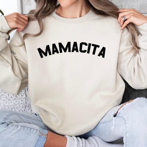 Mamacita Sweatshirt, Mamacita Shirt, Mom Sweatshirt, Latin Mom, Mom Gift, Gift For Mom, Mom Sweater image 3