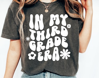 Retro Third Grade Teacher Shirt Comfort Colors, 3rd Grade Teacher Tee, School Teacher Gift, In My Third Grade Era Shirt