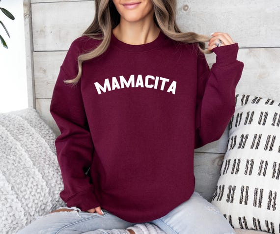 Mamacita Sweatshirt, Mamacita Shirt, Mom Sweatshirt, Latin Mom, Mom Gift, Gift For Mom, Mom Sweater