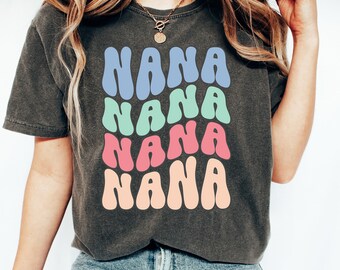 Retro Nana Shirt Comfort Colors, Retro Nana T Shirt, Vintage Nana Tee, Nana Gift, Gift for Nana Birthday