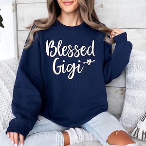 Sudadera unisex Blessed Gigi, sudadera Gigi, camiseta Gigi, regalo Gigi, regalo para Gigi, sudadera abuela imagen 2