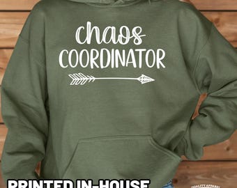 Mom Hoodie, Chaos Coordinator Hoodie, Funny Mom Sweatshirt, Teacher Hoodie, Handmade Mom Gift
