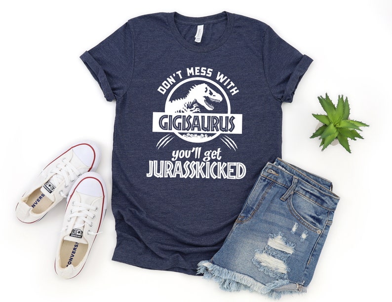 Gigi Shirt Unisex, Jurassic Gigisaurus Shirt Funny, Don't Mess With Gigi, Gigi T Shirt, Mom Birthday, Grandma Birthday, Gigi Birthday image 3