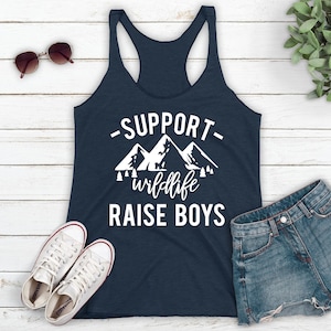 a tank top that says support while raise boys