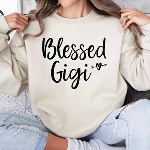 Sudadera unisex Blessed Gigi, sudadera Gigi, camiseta Gigi, regalo Gigi, regalo para Gigi, sudadera abuela imagen 6