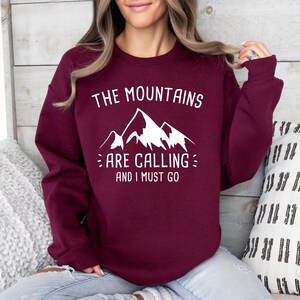 The Mountains Are Calling and I Must Go Sweater, Camp Sweater, Camping Sweatshirt, Mountain Lover, Camp Fire Shirt image 2