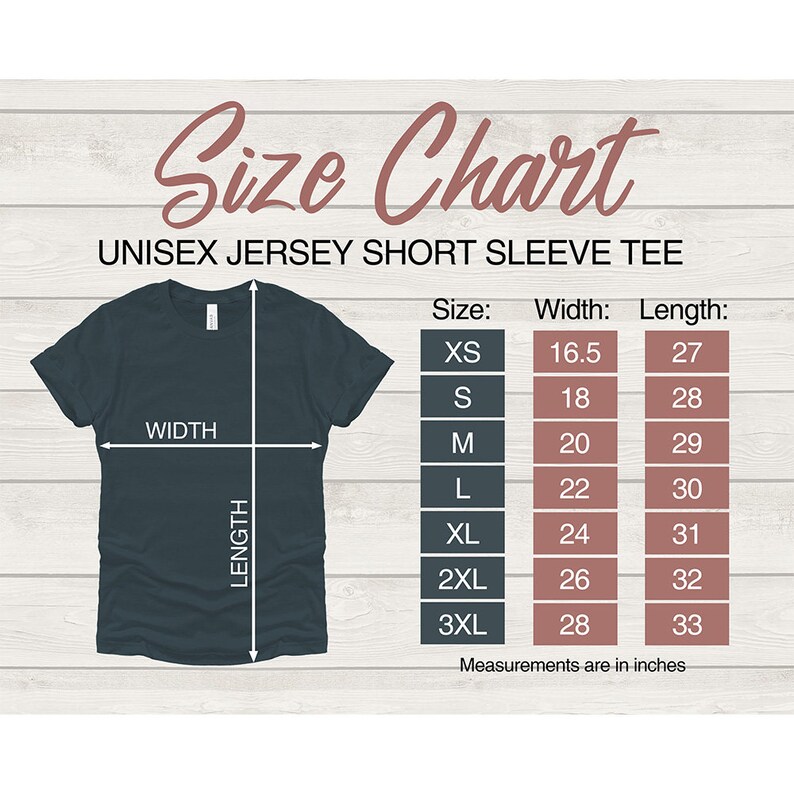 May include: Size chart for a unisex short-sleeve jersey tee. The chart shows measurements in inches for width and length for sizes XS, S, M, L, XL, 2XL, and 3XL.