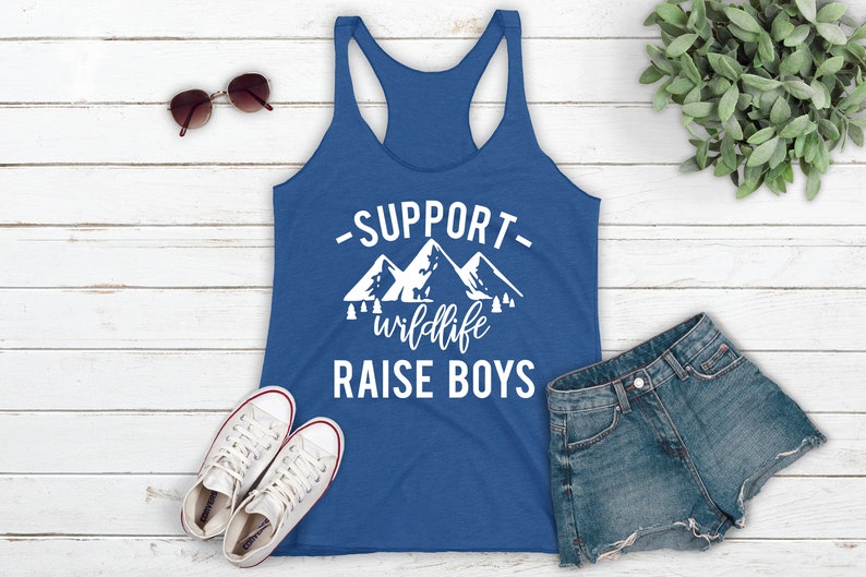 a blue tank top that says support while raise boys