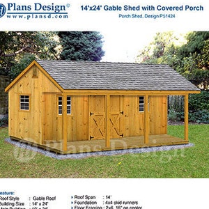 14&#39; X 24&#39; Shed with Porch, Guest House, Cottage or Cabin Building Plans, Material List Included #P51424